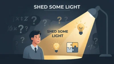 shed some light meaning